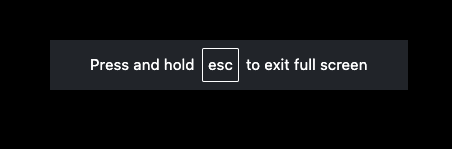 Tam ekran modundan çıkmak için Escape tuşunu basılı tutun.