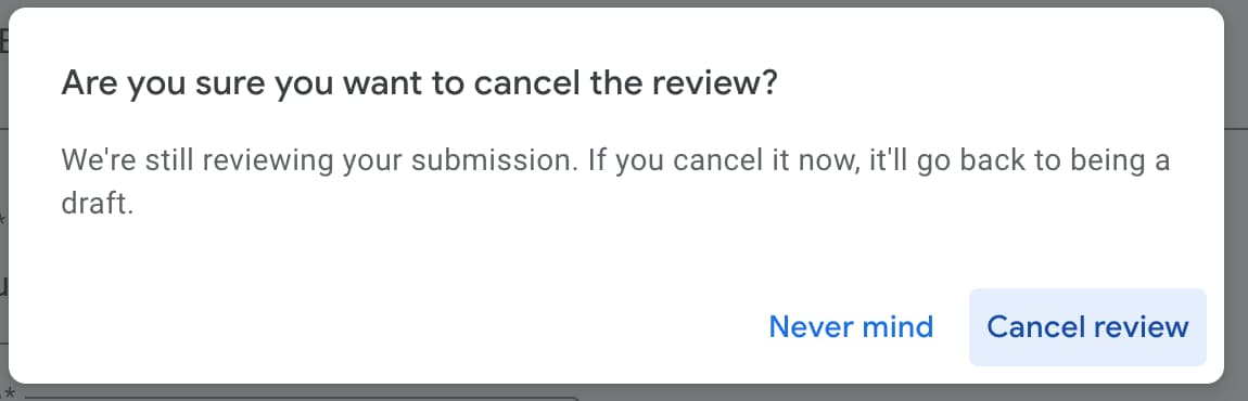 The cancel review confirmation dialog.