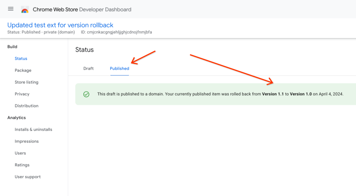 Developer dashboard screenshot showing the rollback status in the package status page