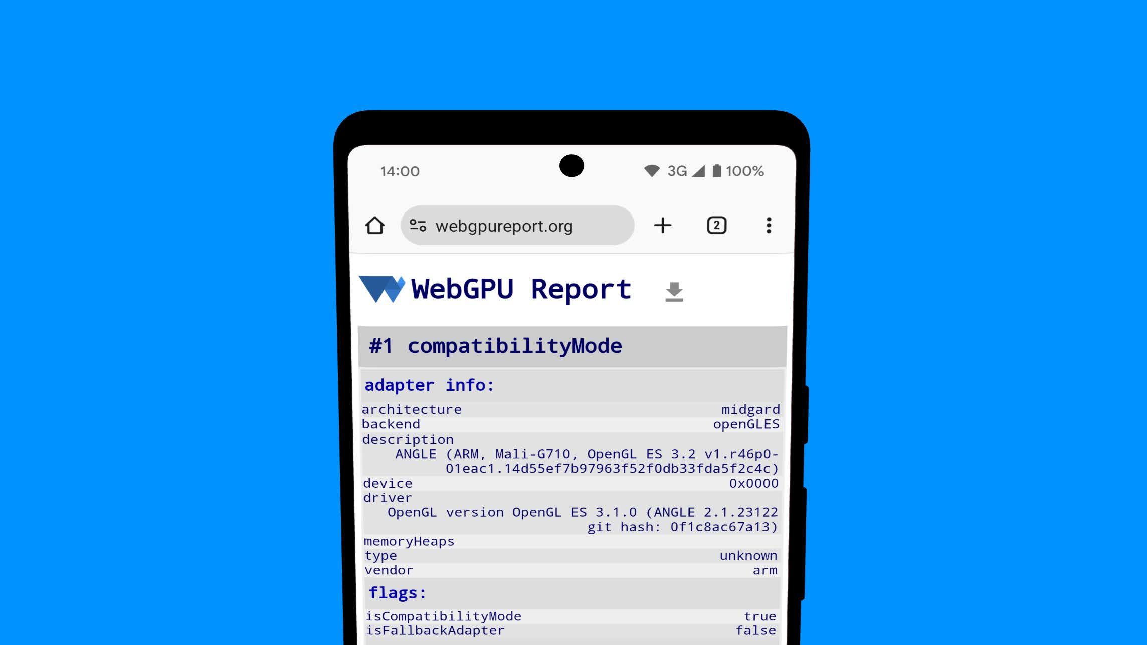 WebGPU রিপোর্ট পৃষ্ঠা Android ডিভাইসে OpenGL ES ব্যাকএন্ড থেকে GPUAdapter তথ্য দেখায়।