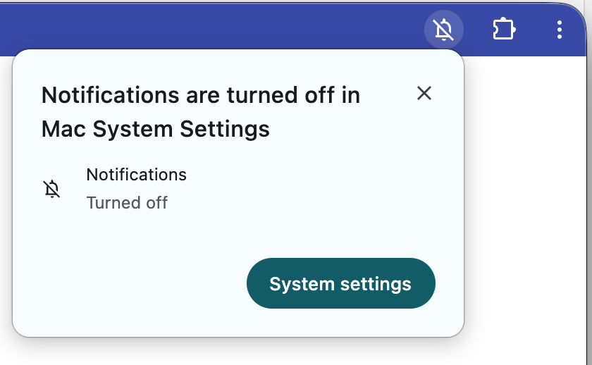 Prompt for installed PWA making the user aware that notifications are turned off in Mac System Settings with a button to go there.
