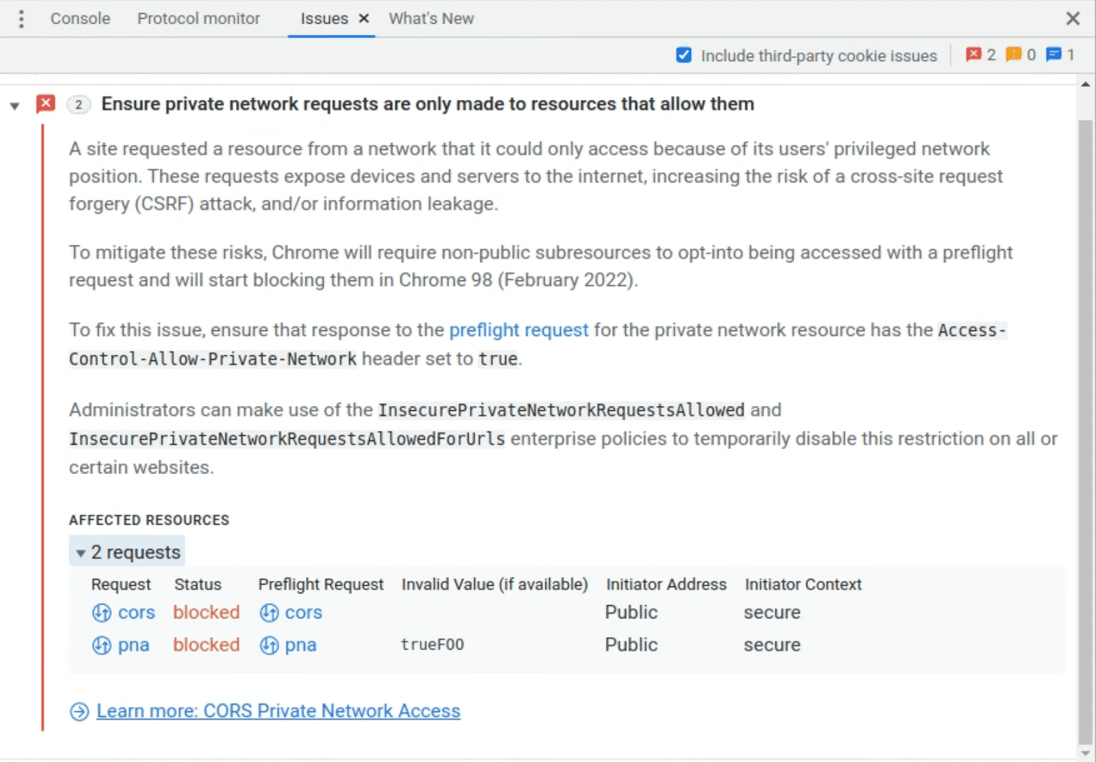 Um aviso de falha na solicitação de pré-voo no painel de problemas do DevTools. Isso garante que as solicitações de rede particular sejam feitas apenas para os recursos que as permitem, além de detalhes sobre a solicitação específica e os recursos afetados listados.