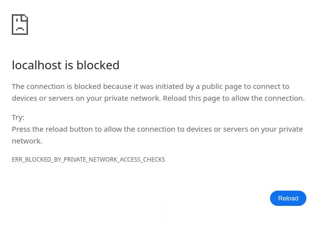 当 PNA 屏蔽导航请求时，用户会看到一条特定错误消息，其中包含用于手动重新加载和允许请求的选项。