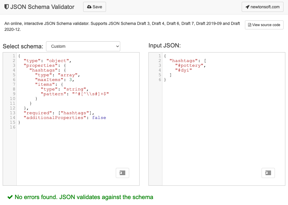 JSON nesnesini, JSON şeması doğrulayıcıda JSON şemasına göre başarıyla doğrulama.