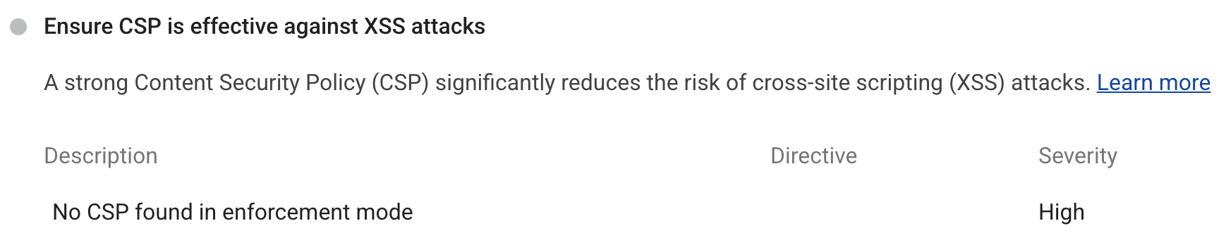 Lighthouse report warning that no CSP is found in enforcement mode.