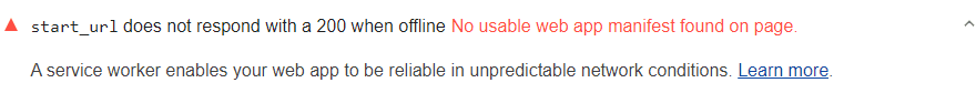 Lighthouse 审查显示离线时起始网址没有响应 200