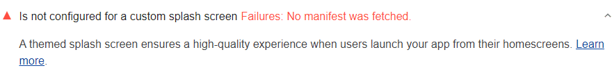 लाइटहाउस ऑडिट की सुविधा, जिसमें दिखाया गया है कि साइट को कस्टम स्प्लैश स्क्रीन के लिए कॉन्फ़िगर नहीं किया गया है