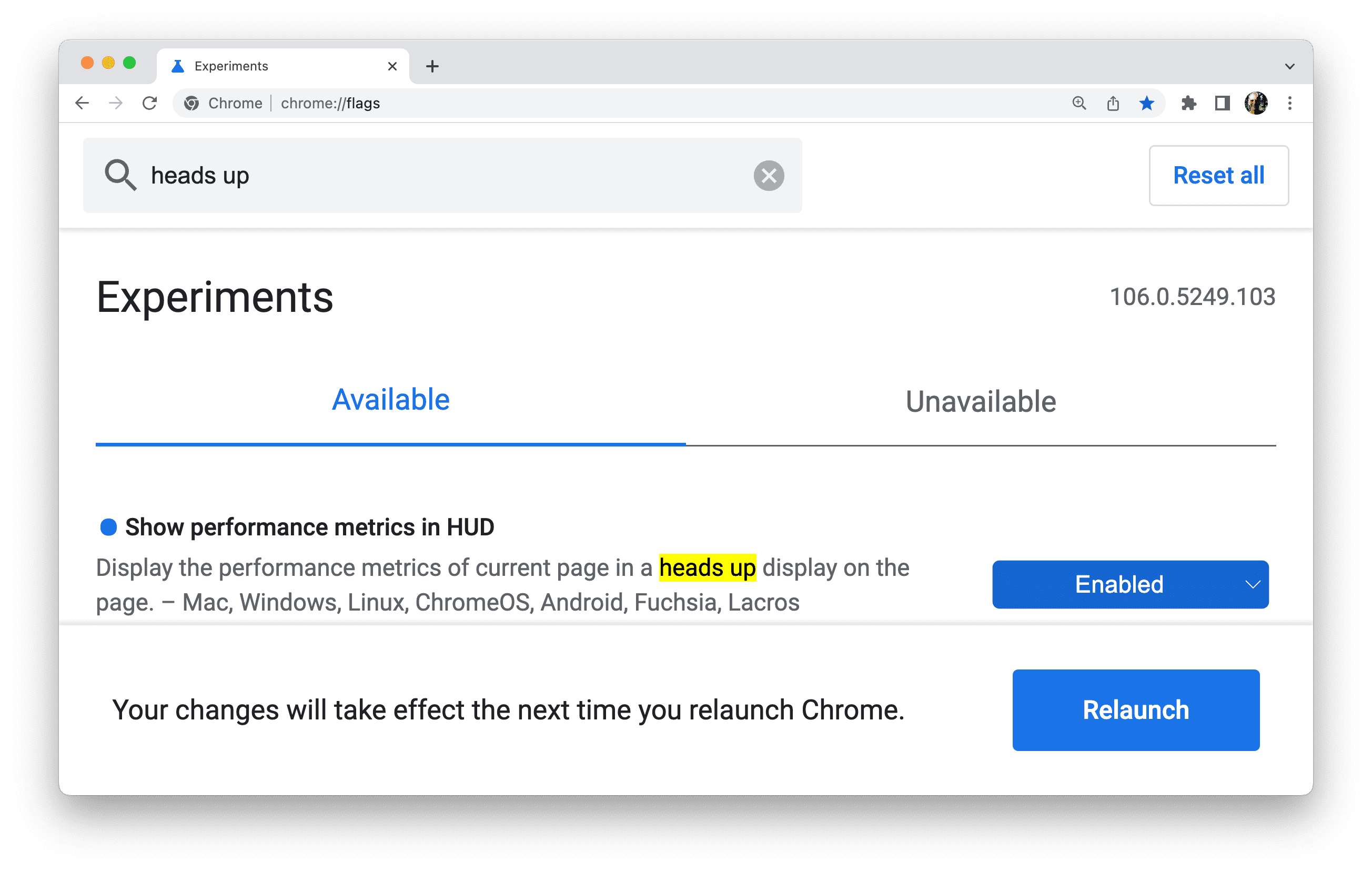 Once you've updated a
flag, Chrome prompts you to relaunch the browser.