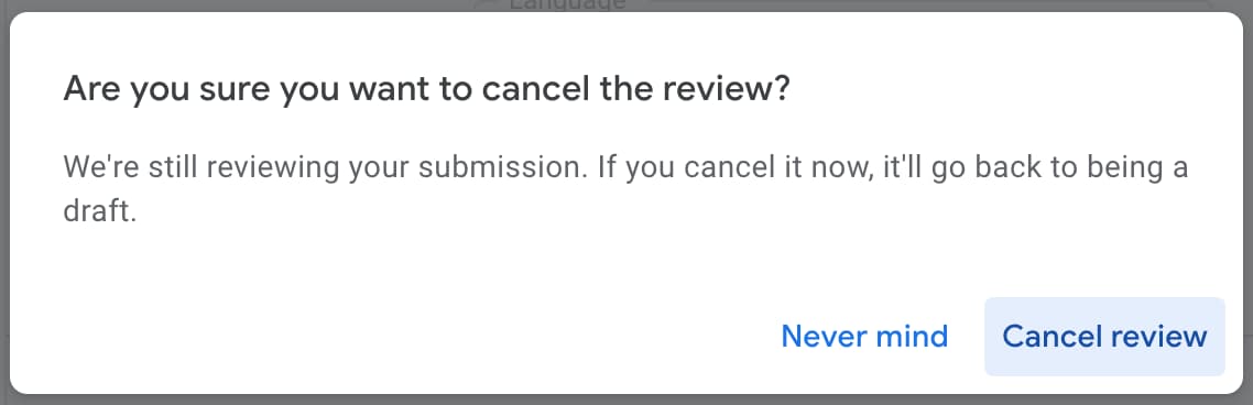 The cancel review confirmation dialog.