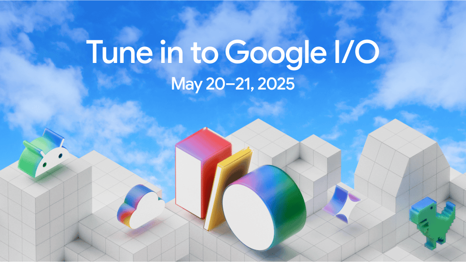 关注 Google I/O 大会。